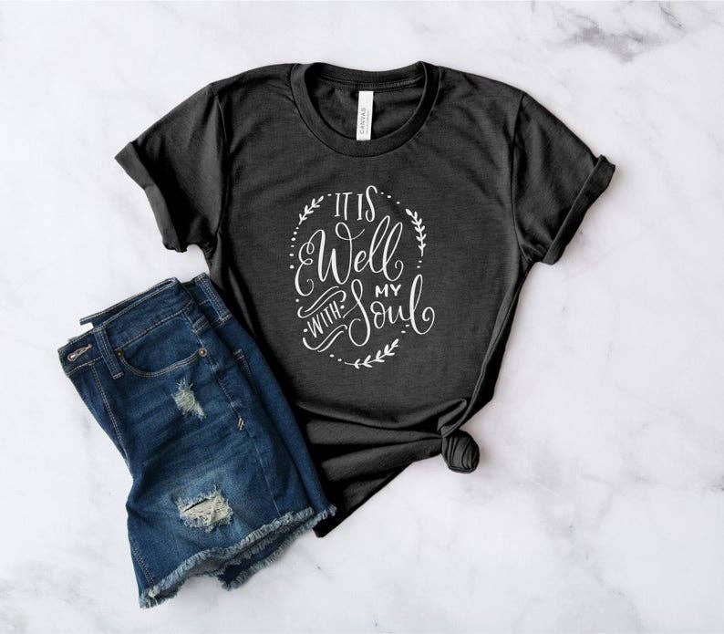 It Is Well With My Soul - Christian Shirt - Inspirational: M - Unisex / Navy Blue