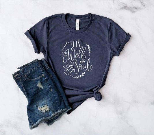 It Is Well With My Soul - Christian Shirt - Inspirational: M - Unisex / Navy Blue